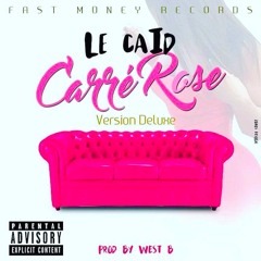 Le Caid - Carré Rose