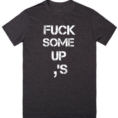 f*c* up some problems