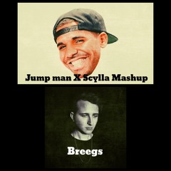 Jump man X Scylla Mashup