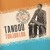 Artwork for TANBOU TOUJOU LOU: MERINGUE, KOMPA KREYOL, VODOU JAZZ, & ELECTRIC FOLKLORE FROM HAITI 1960 - 1981