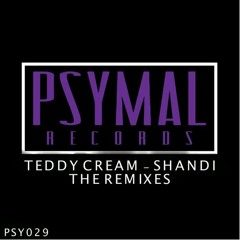 Teddy Cream - Shandi (Will Labas Remix)[Psymal Records]OUT NOW