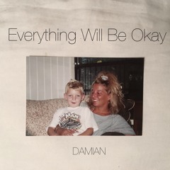 Everything Will Be Okay (Remix)