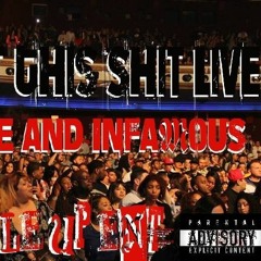 We Get This Shit Live- Dougie Ft. Infamous