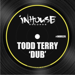 Todd Terry  - Dub (Video Edit) - InHouse Records