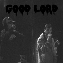 Good Lord (feat. JGray)