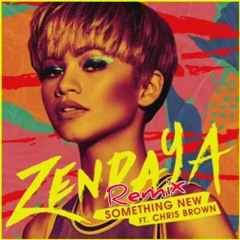 Zendaya - Something New Remix ( ft. Cameron Jacob & Chris Brown )