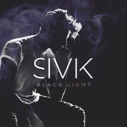 Stream Black Light By SIVIK Listen Online For Free On SoundCloud
