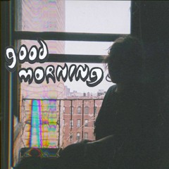 Good Morning - Shawcross - Full EP