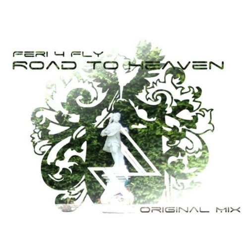 feri 4 fly - Road to heaven