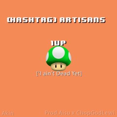 Akin  - 1up(Prod. Aisu x ChopGodLewi)