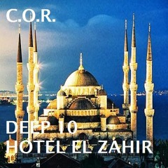 DJ C.O.R. DEEP - 10 - HOTEL EL ZAHIR