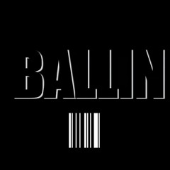 Ballin (Prod. by montell2099)