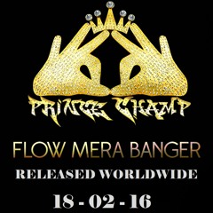 Flow Mera Banger