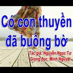 Truyện ngắn "Có Con Thuyền Đã Buông Bờ" - Nguyễn Ngọc Tư