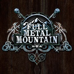 Call Of The Mountain - Full Metal Mountain Anthem