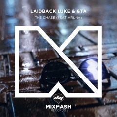 Laidback Luke & GTA - The chase (feat. Aruna) (Original Mix)