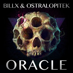 Billx & Ostralopitek - ORACLE