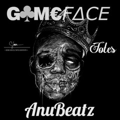 GameFace x AnuBeatz – Totes