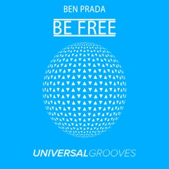 Ben Prada - Be Free (OUT NOW)