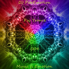 Music is Emotion 004 Psy Trance