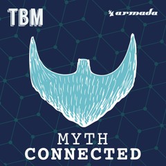 Myth - Connected [OUT NOW]