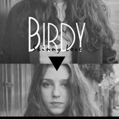 Birdy - Skinny Love cover