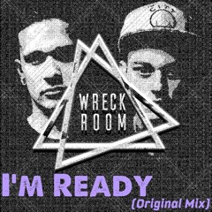 I'm Ready (Original Mix)