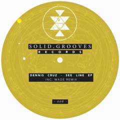 Dennis Cruz - See Line (Original Mix) SGR006