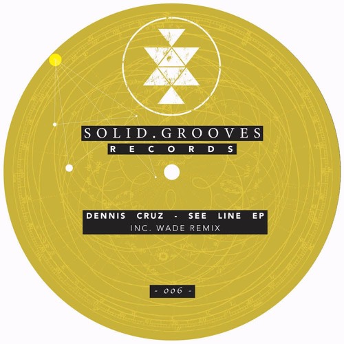 Dennis Cruz - See Line (Original Mix) SGR006