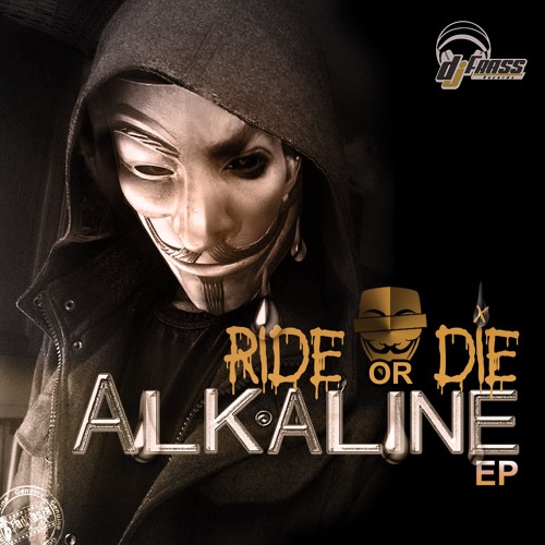 Alkaline-Ride On Me (Raw)