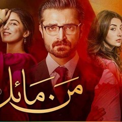 Mann Mayal OST HUM Tv Drama Title Song Mp3 FULL AUDIO DOWNLOAD