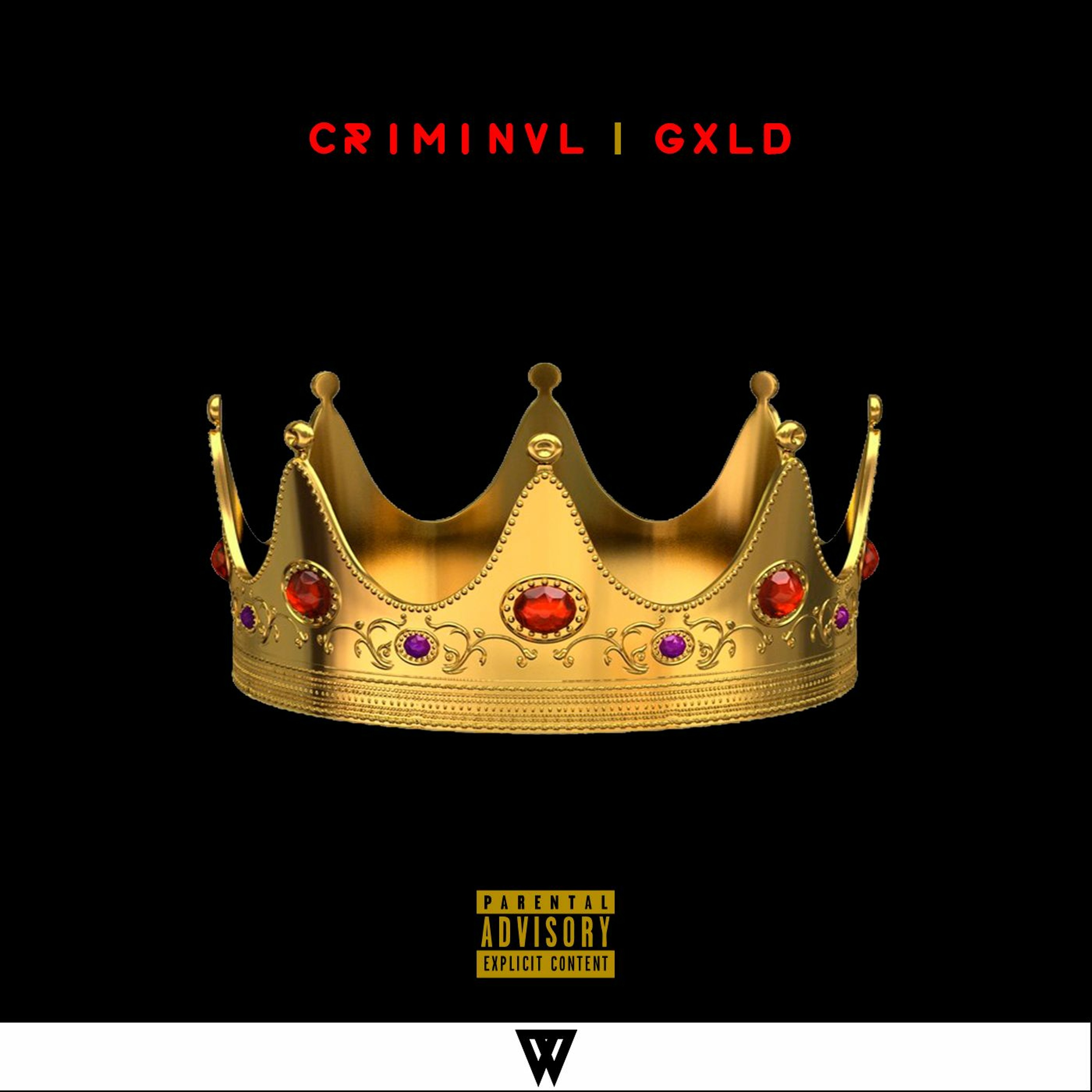 CRIMINVL - GXLD (Available NOW)