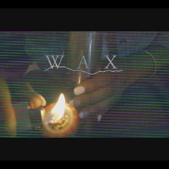 XF |  K.A.A.N | Waxx