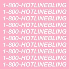 Hotline Bling (Instrumental)