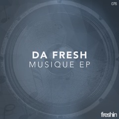 Da Fresh - Musique (Freshin Records)