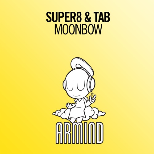 Super8 & Tab - Moonbow