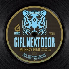 Murray Man - Girl Next Door