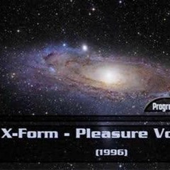 Pleasure Voyage - X-Form