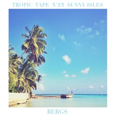 Tropic Tape N°12 | Sunny Isles by Bergs