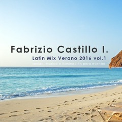 Latin Mix Verano 2016 vol. 1
