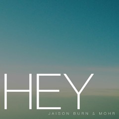 Hey feat Mohr