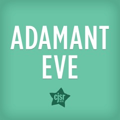 Adamant Eve - Searching & Unlearning