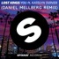 Lost Kings - You featuring Katelyn Tarver (Daniel Mellberg Remix)