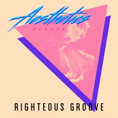 RIGHTEOUS GROOVE