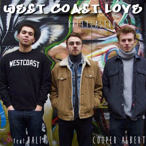 West Coast Love feat. Cooper Albert & Halfy