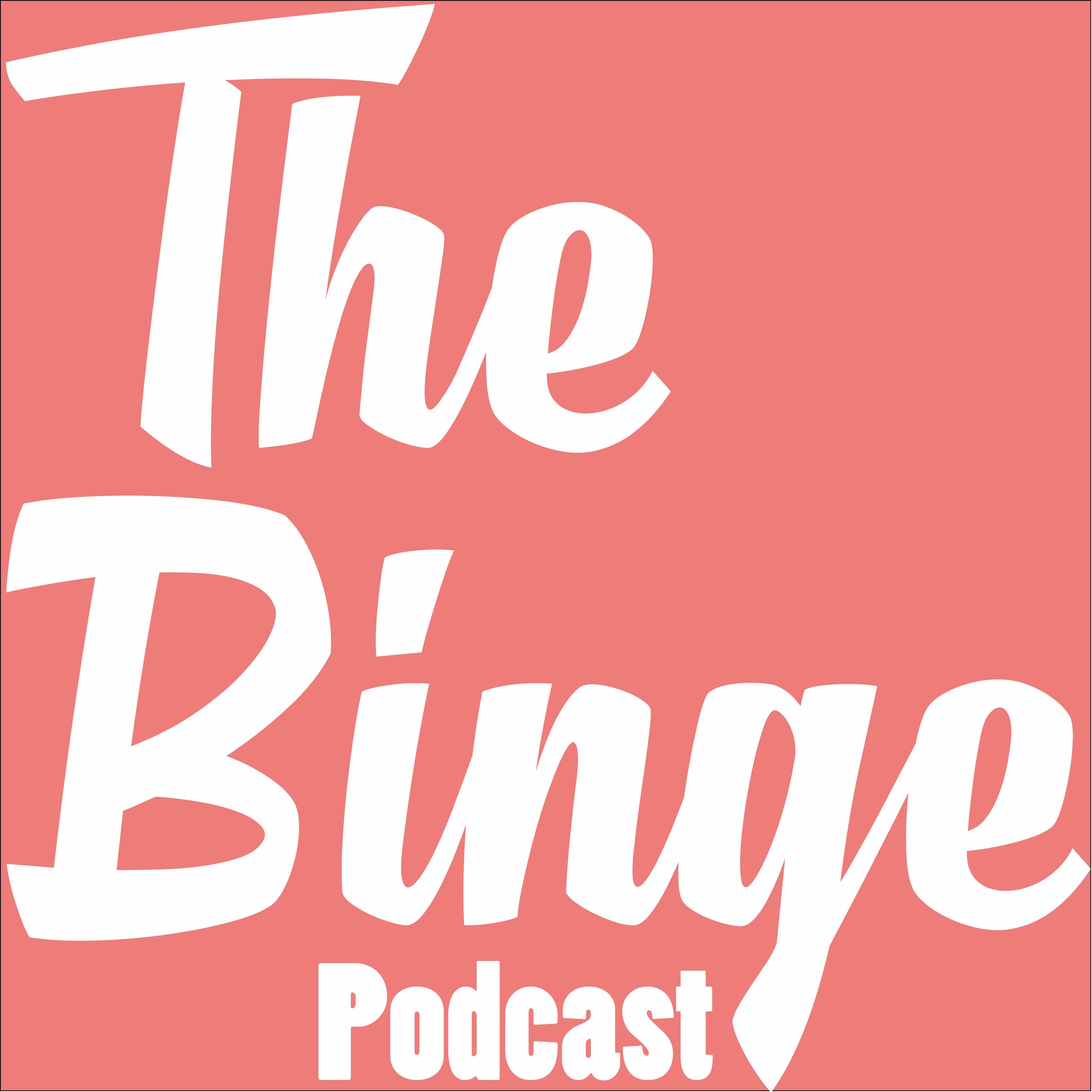 The Binge Movie Podcast