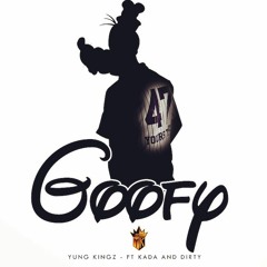 Yung Kingz - Goofy