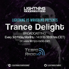 Lightning Vs Waveband Pres. Trance Delight 039 @ Tempo - Radio.com (19.02.2016)