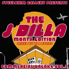 COMMERCIAL BREAKS VOL. 2 - DILLA MONTH EDITION