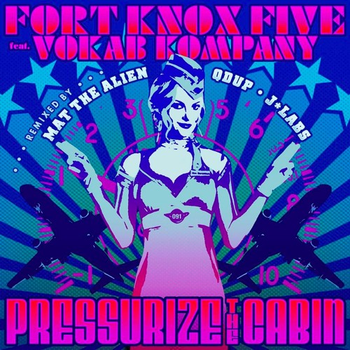 Fort Knox Five - Pressurize The Cabin (Qdup Remix)
